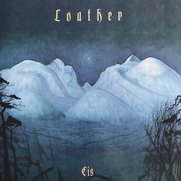 Loather - Eis LP