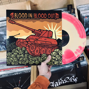 Blood In Blood Out - No One Conquers Who Doesn't Fight LP