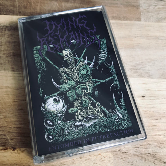 Dying Remains - Entombed In Putrefaction Cassette