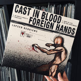 Cast In Blood / Foreign Hands - Lapsed Requiems 10"