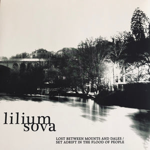 BLEMISH - Lilium Sova – Lost Between Mounts And Dales / Set Adrift In The Flood Of People LP