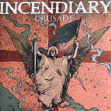 Incendiary - Crusade LP