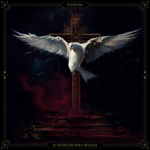 Hæresis - Si vis pacem para bellum LP
