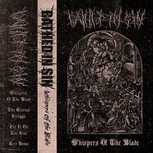Bathed In Sin - Whispers Of The Blade / UNFest Cassette