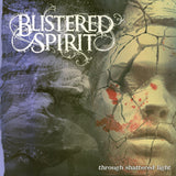 Blistered Spirit - Through Shattered Light Cassette