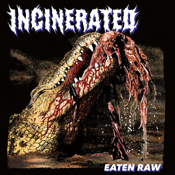 Incinerated - Eaten Raw Cassette