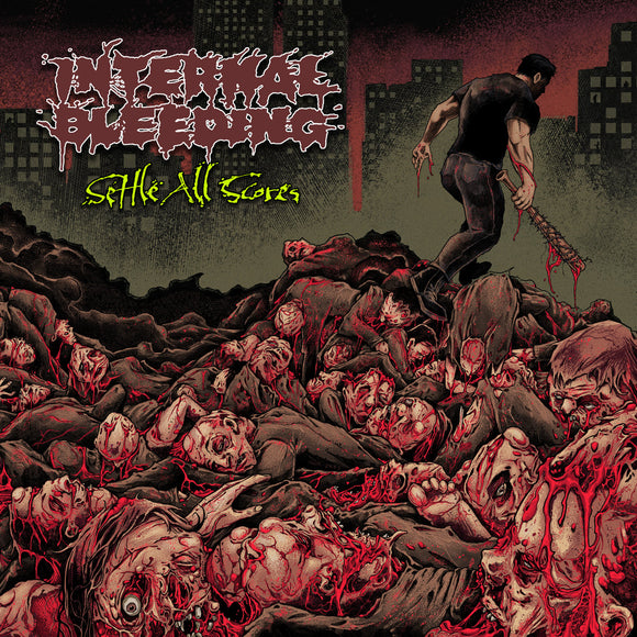 Internal Bleeding - Settle All Scores LP