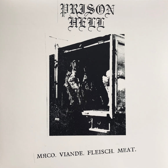 Prison Hell – Мясо. Viande. Fleisch. Meat. 12