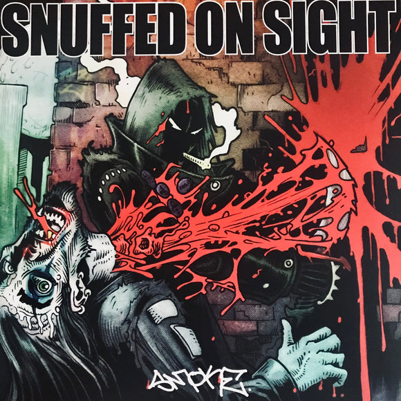 Snuffed On Sight - Smoke LP