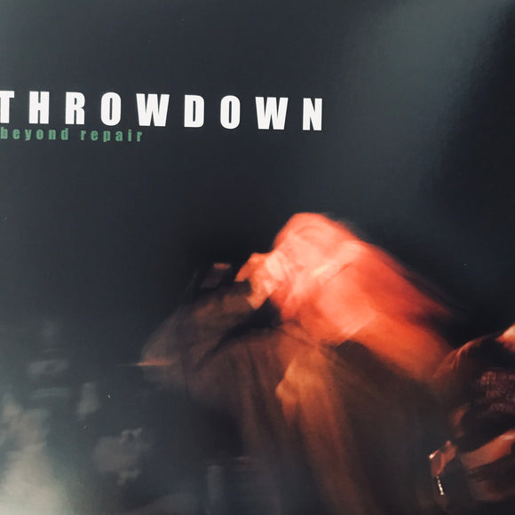 Throwdown - Beyond Repair LP
