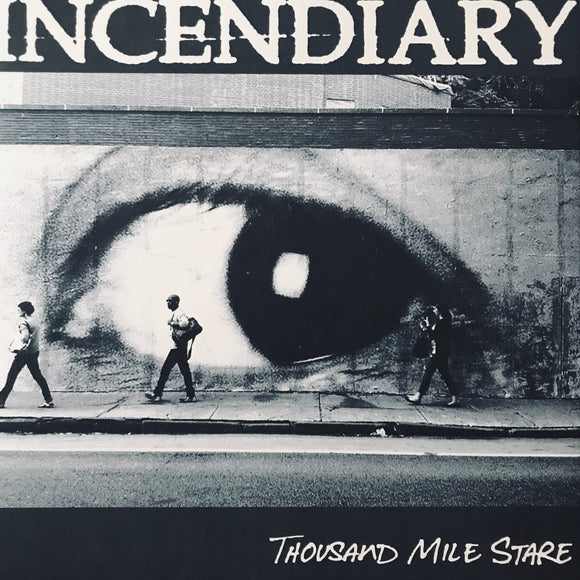 Incendiary - Thousand Mile Stare LP