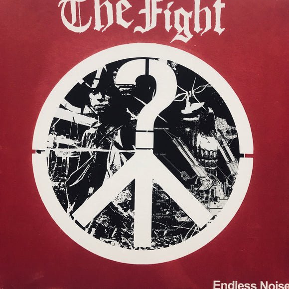The Fight - Endless Noise 12