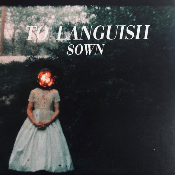 To Languish – Sown LP