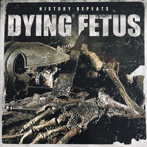 Dying Fetus - History Repeats... LP