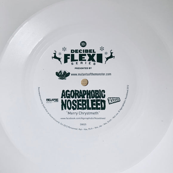 USED - Agoraphobic Nosebleed - Merry Chrystmeth Flexidisc
