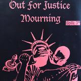 USED - Out For Justice / Mourning - ...Used To Mean Something 7"