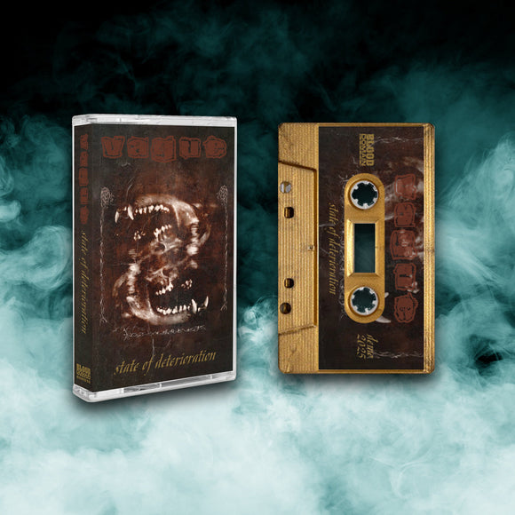 Vague - State Of Deterioration Cassette