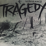 Tragedy - Vengeance LP