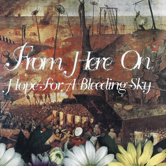 From Here On - Hope For A Bleeding Sky 12