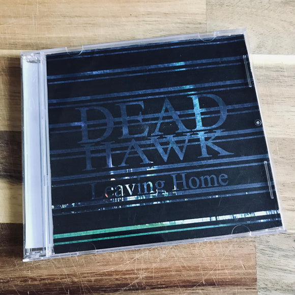 Dead Hawk – Leaving Home 2xCD