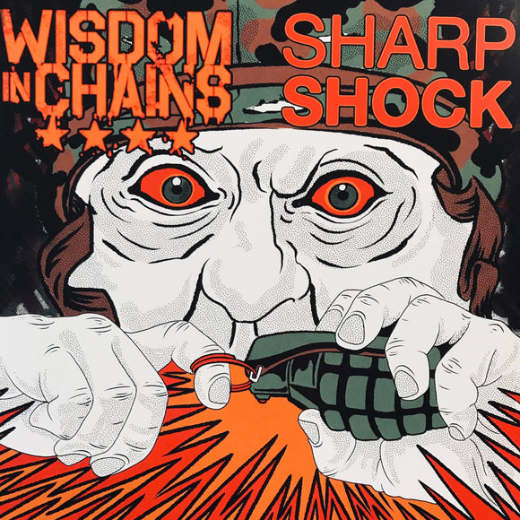 Wisdom In Chains / Sharp Shock - Split 7