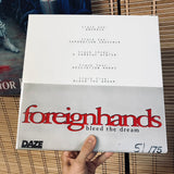 Foreign Hands - Bleed The Dream 12"