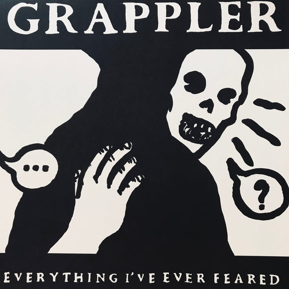 Grappler – Everything I've Ever Feared LP