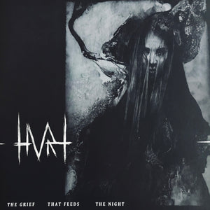 Hvrt – The Grief That Feeds The Night LP