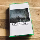 Riversleem – A Debut Release by Riversleem Cassette