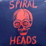 Spiral Heads - Spiral Heads 7"