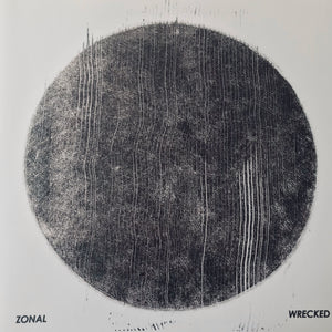 Zonal - Wrecked LP
