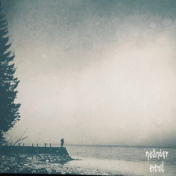 Neànder – Eremit LP