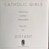 Catholic Girls – Distant 7"