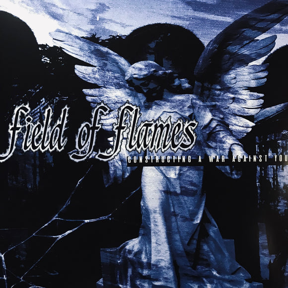 Field Of Flames - Constructing A War Against You LP