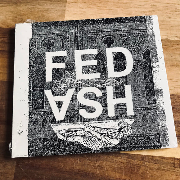 Fed Ash – Diurnal Traumas CD