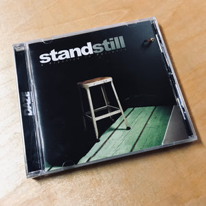 Stand Still - A Practice In Patience CD