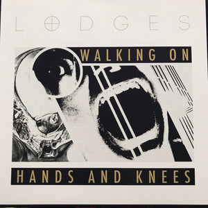 Lodges – Walking On Hands And Knees LP