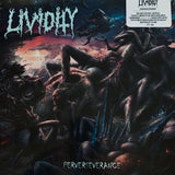 Lividity - Perverseverance LP