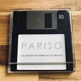 Pariso – I'd Rather Die Than Go To Heaven Floppy Disk