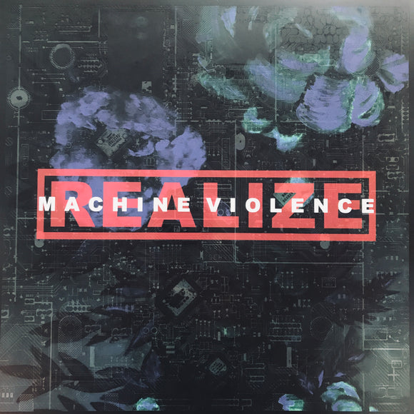 Realize - Machine Violence LP