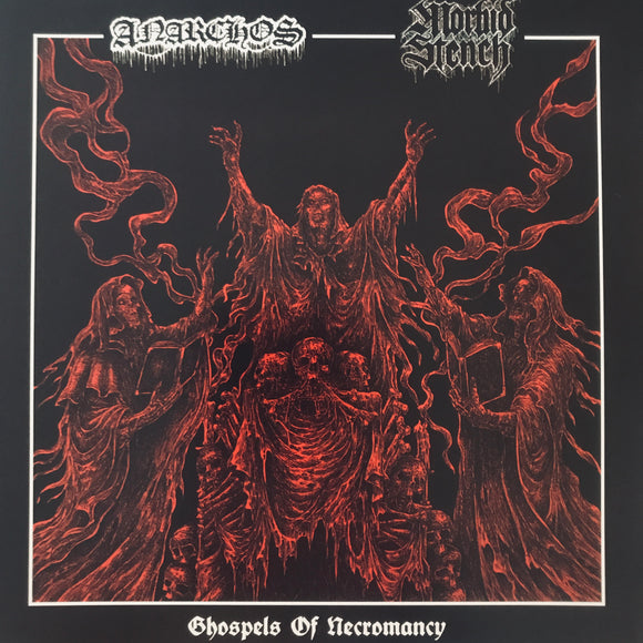 Anarchos / Morbid Stench - Ghospels Of Necromancy 7