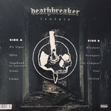 Deathbreaker - Isolate LP