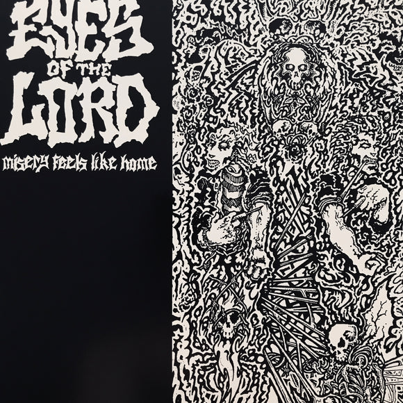Eyes Of The Lord - Misery Feels Like Home LP