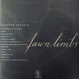 Fawn Limbs - Sleeper Vessels LP
