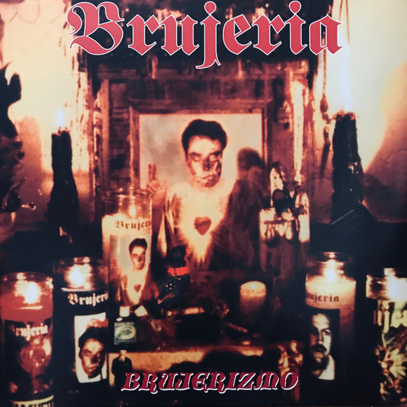 Brujeria - Brujerizmo LP