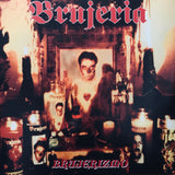 Brujeria - Brujerizmo LP