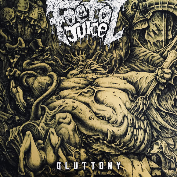 Foetal Juice - Gluttony LP