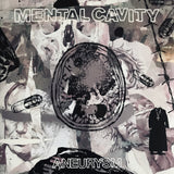 Mental Cavity - Aneurysm LP