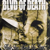 BLVD Of Death - Hate Too Much To Love 12"