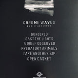 Chrome Waves - A Grief Observed LP